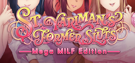 St. Yariman's Former Sluts ~Mega MILF Edition~ Steam header image