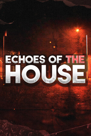 Echoes Of The House cover art