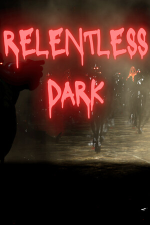 Relentless Dark cover art