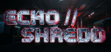 echo//shredd Steam header image