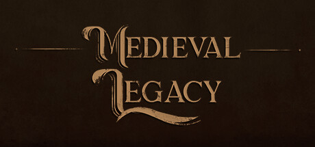 Medieval Legacy cheat game banner