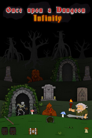 Once upon a Dungeon - Infinity