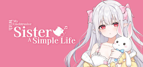 A Simple Life with My Unobtrusive Sister mobile game banner