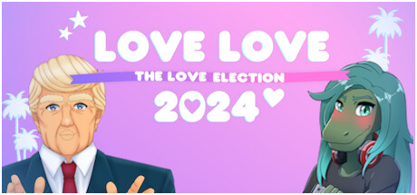 Love Love 2024: The Love Election Steam header image