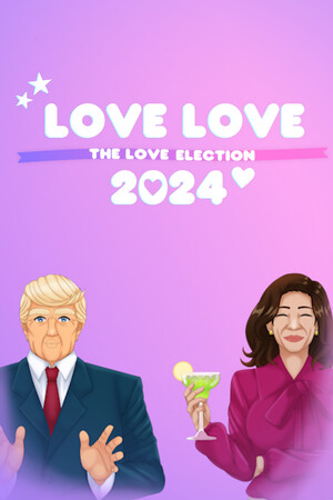 Love Love 2024: The Love Election cover art