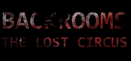 Backrooms: The Lost Circus Steam header image