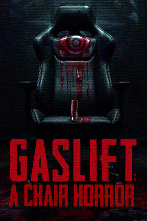 GASLIFT: A Chair Horror cover art