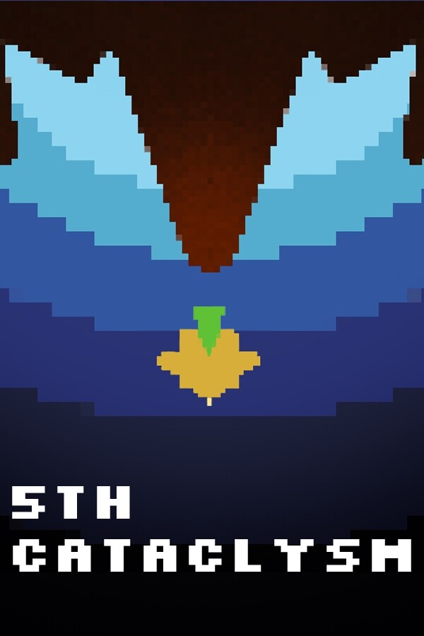 5th Cataclysm