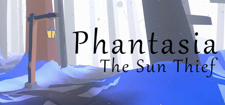 Phantasia: The Sun Thief header image