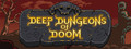 Deep Dungeons of Doom