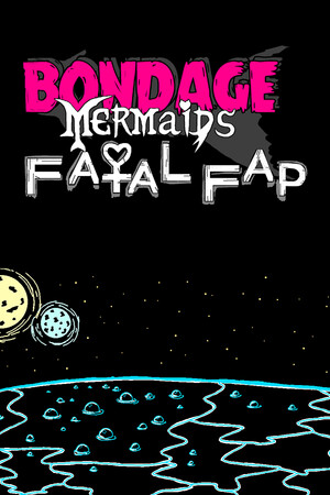 Bondage Mermaids - Fatal Fap cover art