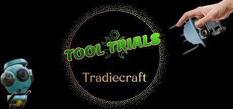 Tool Trials Steam header image