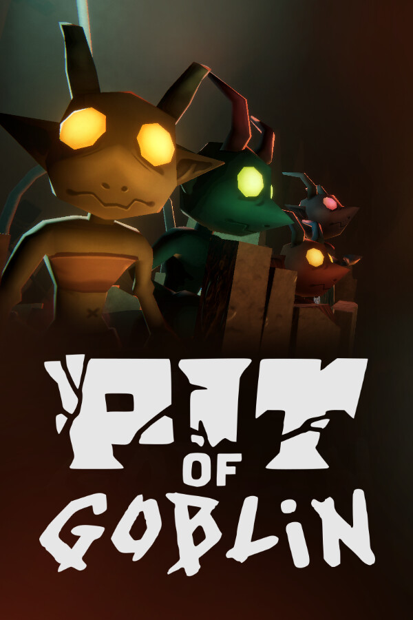 PIT OF GOBLIN