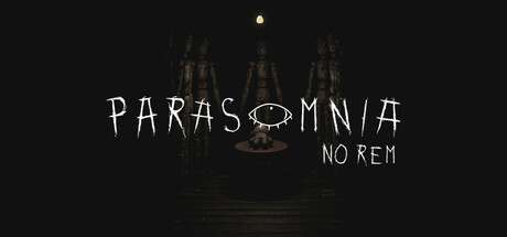Parasomnia: No REM Steam header image