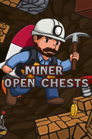 Miner Open Chests cover art