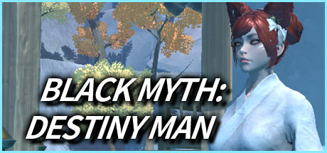 Black Myth:Destiny Man header image