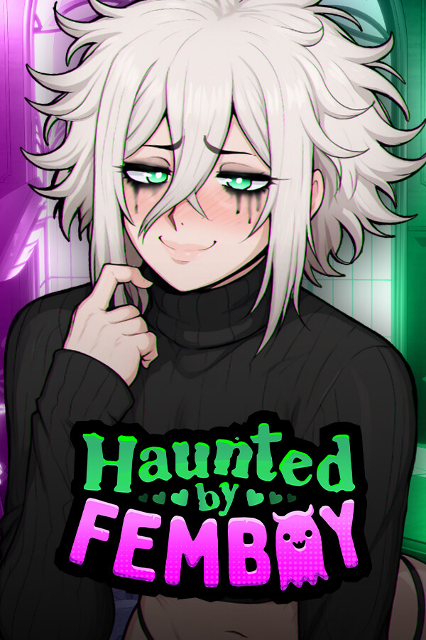Haunted by Femboy