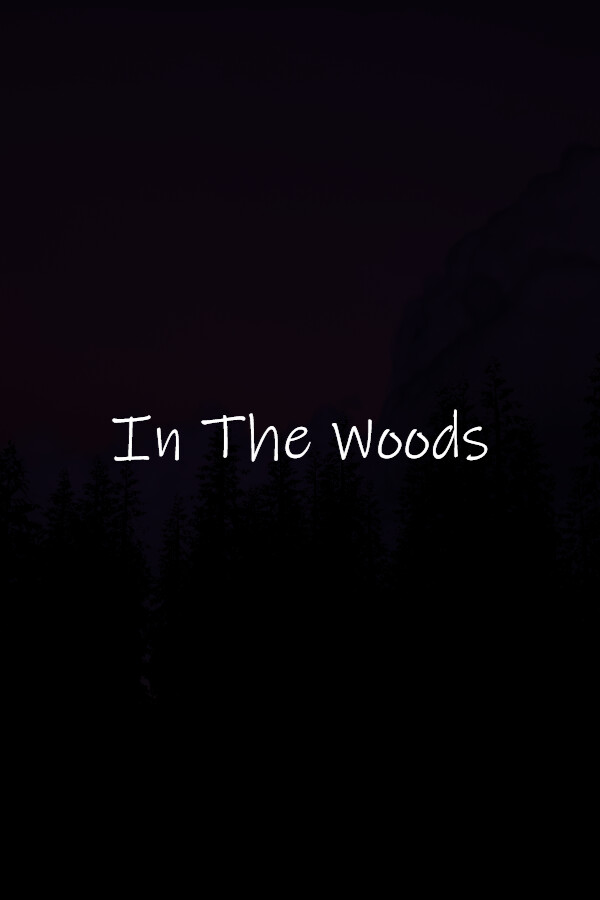 In The Woods