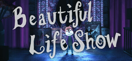 Beautiful Life Show Steam header image