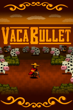Vaca Bullet cover art