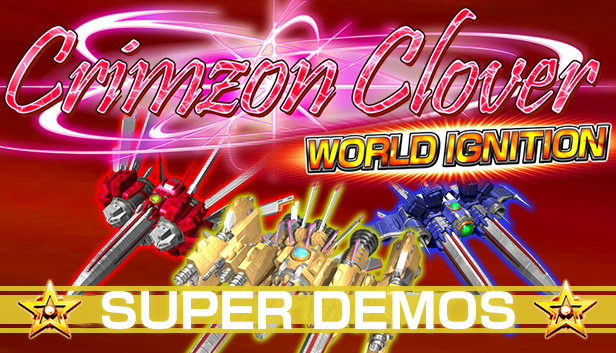 Crimzon Clover WORLD IGNITION - Superplay Strategy Guide Steam capsule image