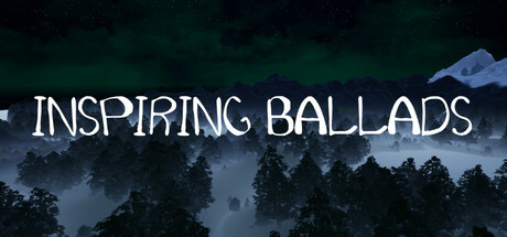 Inspiring ballads Steam header image
