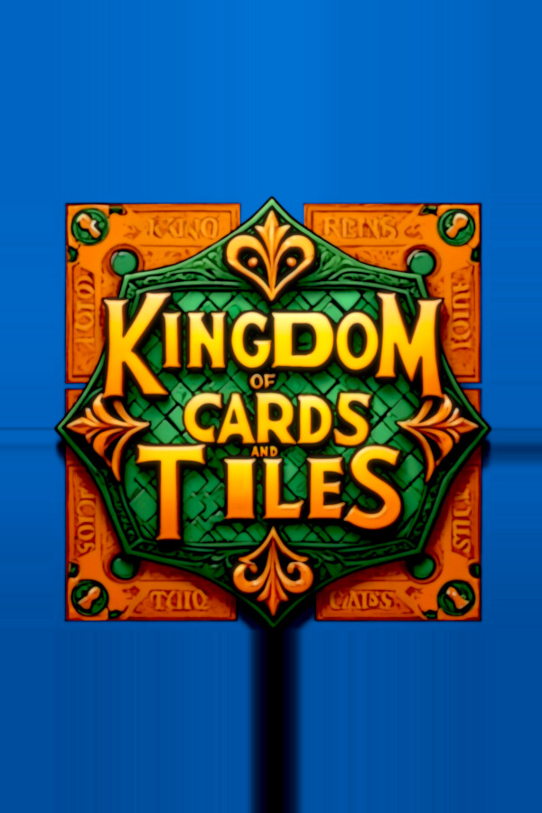 Kingdom of Cards and Tiles