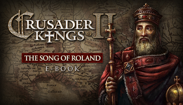 E-book - Crusader Kings II: The Song of Roland Steam capsule image
