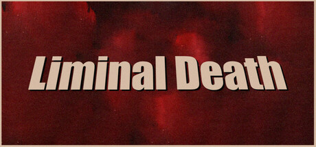 Liminal Death Steam header image