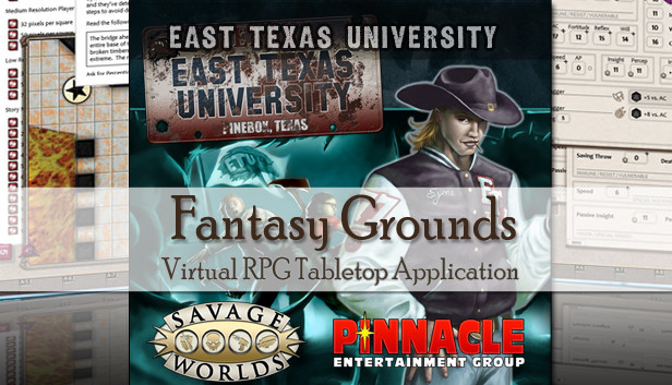 Fantasy Grounds - Savage Worlds: ETU - East Texas University pe Steam