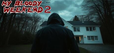 My Bloody Weekend 2 Steam header image