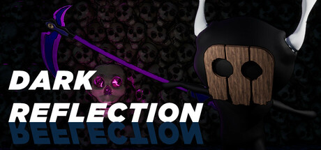 Dark Reflection Steam header image