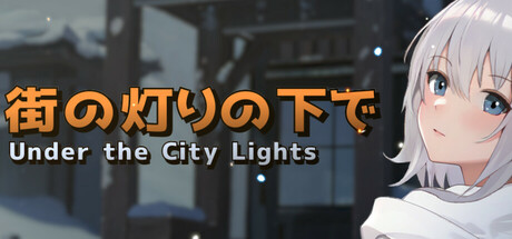 Under the City Lights Steam header image