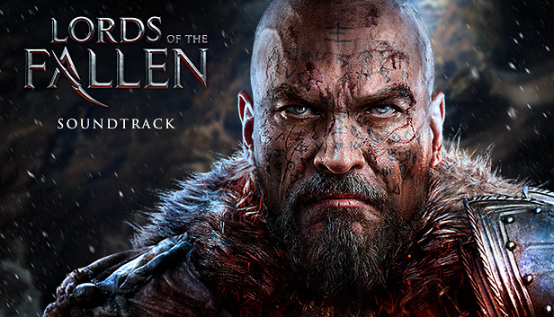 Lords of the Fallen (Original Soundtrack)