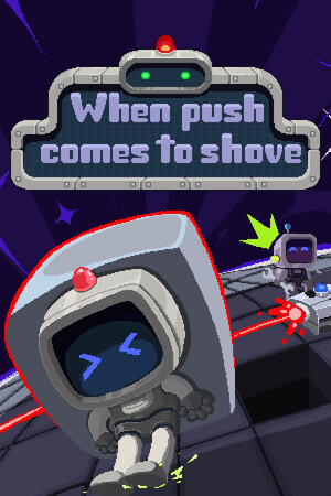 When Push Comes To Shove cover art