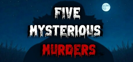 Five Mysterious Murders - Part 2
