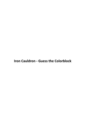 Iron Cauldron - Guess the Colorblock cover art