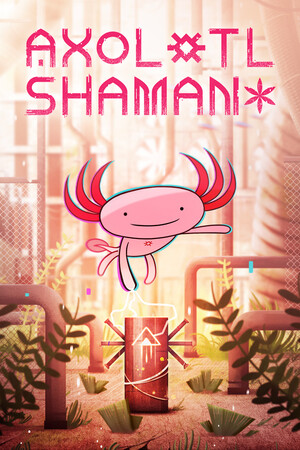 Axolotl Shaman cover art
