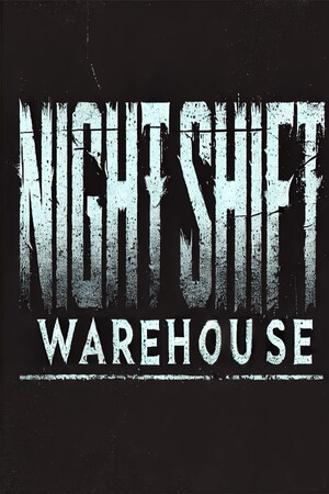 Night shift: Warehouse cover art