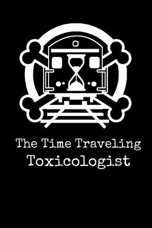 The Time Traveling Toxicologist cover art