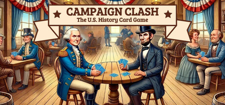 Campaign Clash: The U.S. History Card Game Steam header image