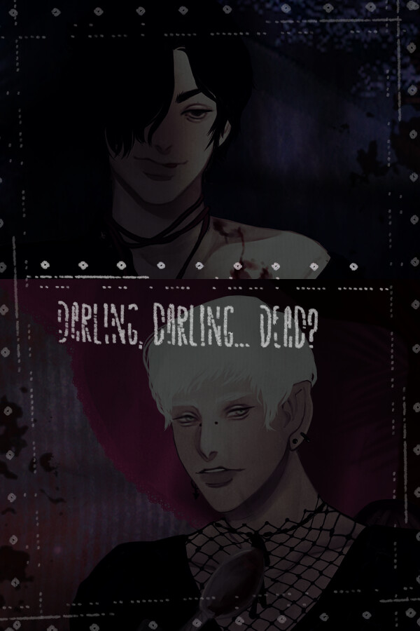 Darling, Darling... Dead?