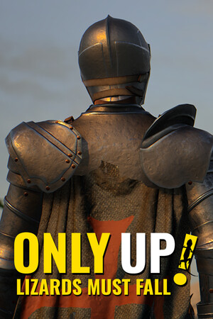 Only Up: LIZARDS MUST FALL cover art