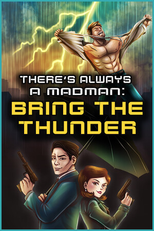 There's Always a Madman: Bring the Thunder cover art