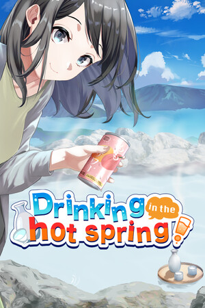 Drinking in the hot spring! cover art