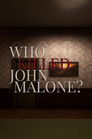 Who Killed John Malone? - VR investigation game cover art