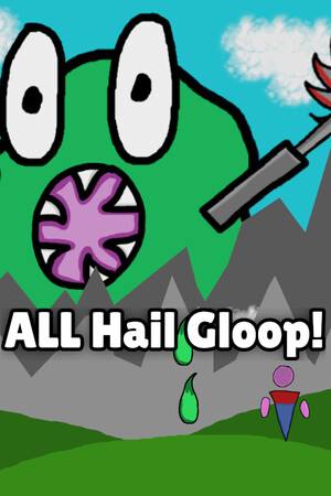 All Hail Gloop! cover
