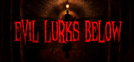 Evil Lurks Below Steam header image