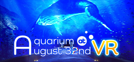 Aquarium at August 32nd VR header image