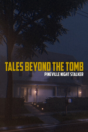 Tales Beyond The Tomb - Pineville Night Stalker cover art